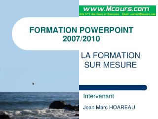 FORMATION POWERPOINT 2007/2010