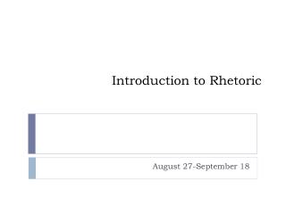 Introduction to Rhetoric