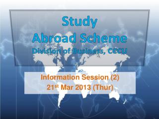 Study Abroad Scheme Division of Business, CCCU
