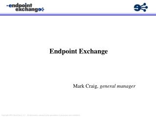 Endpoint Exchange