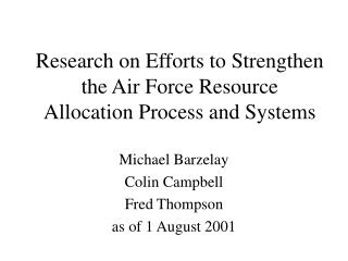 Research on Efforts to Strengthen the Air Force Resource Allocation Process and Systems