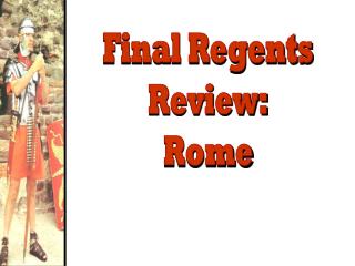Final Regents Review: Rome