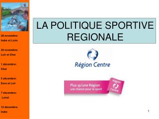 LA POLITIQUE SPORTIVE REGIONALE