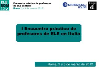 I Encuentro pr áctico de profesores de ELE en Italia