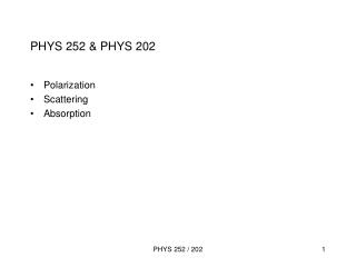 PHYS 252 &amp; PHYS 202