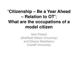 “ Citizenship – Be a Year Ahead – Relation to OT ”; What are the occupations of a model citizen