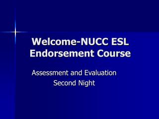 Welcome-NUCC ESL Endorsement Course