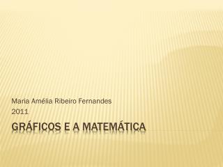 GRÁFICOS E A MATEMÁTICA