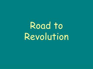 Road to Revolution