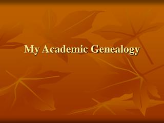 My Academic Genealogy