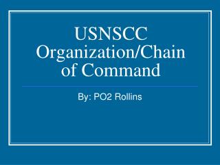 USNSCC Organization/Chain of Command