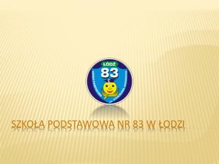 Szkoła podstawowa nr 83 w Łodzi