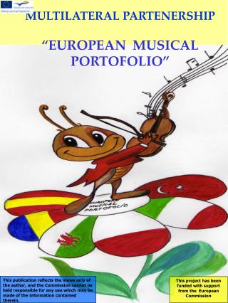 MULTILATERAL PARTENERSHIP “EUROPEAN MUSICAL PORTOFOLIO”