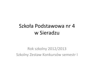 Szkoła Podstawowa nr 4 w Sieradzu