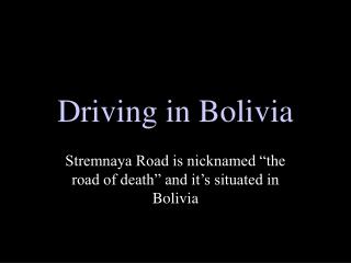 Driving in Bolivia