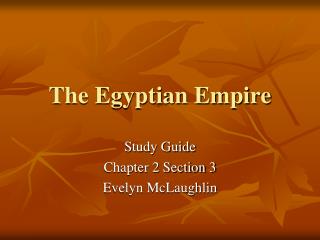 The Egyptian Empire