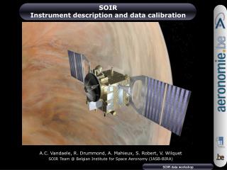 SOIR Instrument description and data calibration