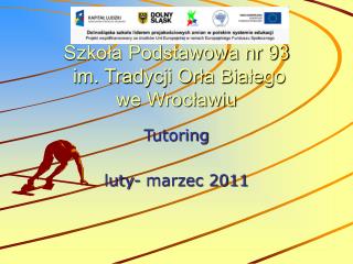 Szkoła Podstawowa nr 93 im. Tradycji Orła Białego we Wrocławiu