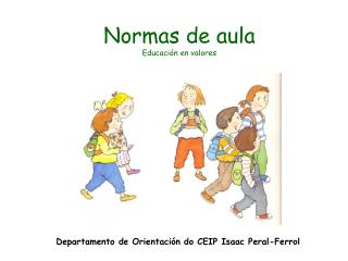 Normas de aula Educación en valores