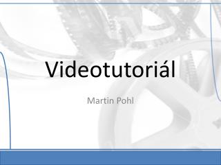 Videotutoriál