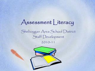 Assessment Literacy