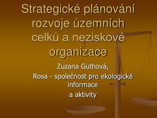 Strategické plánování rozvoje územních celků a neziskové organizace