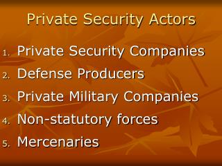 Private Security Actors