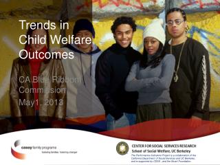 Trends in Child Welfare Outcomes