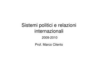 Sistemi politici e relazioni internazionali 2009-2010