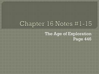 Chapter 16 Notes #1-15