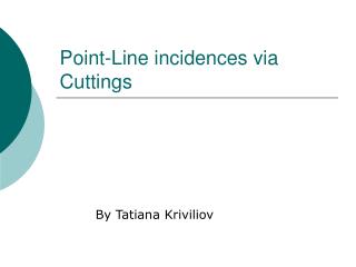 Point-Line incidences via Cuttings