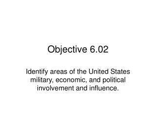 Objective 6.02