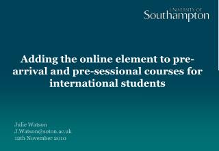 Adding the online element to pre-arrival and pre-sessional courses for international students