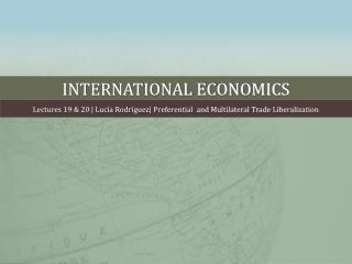 INTERNATIONAL ECONOMICS