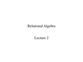 Relational Algebra