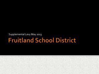 Fruitland School District