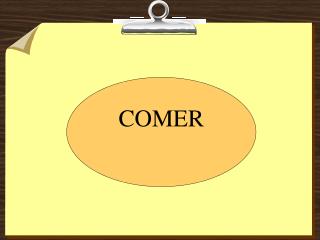COMER