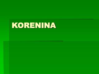 KORENINA