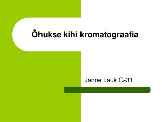 Õhukse kihi kromatograafia