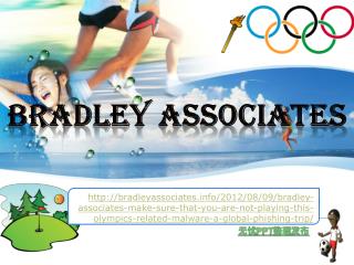 Bradley Associates Make sure that you are not playing this O