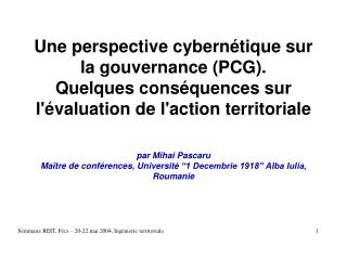 S é minaire REIT, P é cs – 20-22 ma i 2004, Ingénierie territoriale 1
