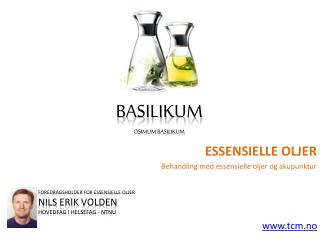 Essensielle oljer basilikum