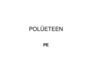 POLÜETEEN