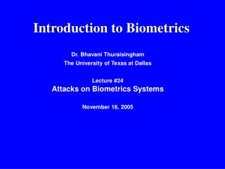 Introduction to Biometrics