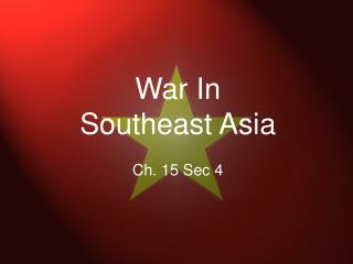 War In Southeast Asia