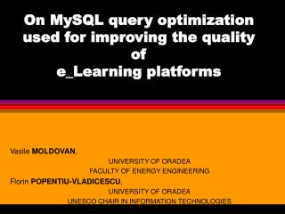 On MySQL query optimization used for improving the quality of e_Learning platforms