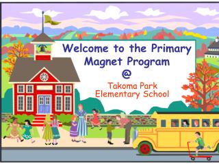 Welcome to the Primary Magnet Program @