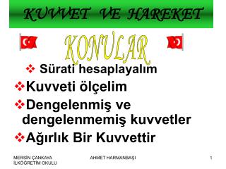 KUVVET VE HAREKET