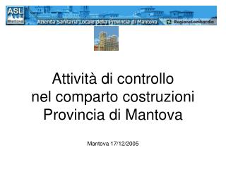 Attività di controllo nel comparto costruzioni Provincia di Mantova