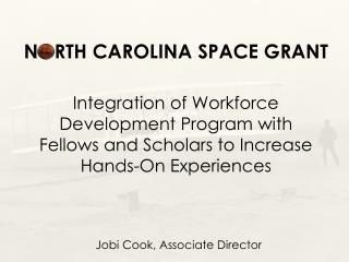 NORTH CAROLINA SPACE GRANT